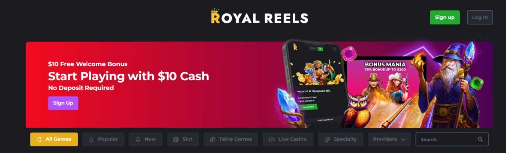 Royal Reels casino welcome bonus banner offering $10 free cash with no deposit required and sign up button 